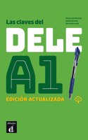 Las claves del DELE A1. Edicion actualizada + MP3