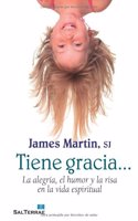 Tiene gracia. . .