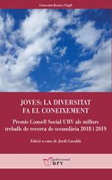 Joves: la diversitat fa el coneixement: Premis Consell Social URV als millors treballs de recerca de secundaria (2018 i 2019)