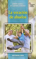 La vocacion de abuelos