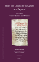 From the Greeks to the Arabs and Beyond
