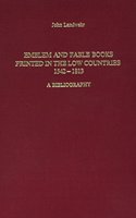 Emblem and Fable Books Printed in the Low Countries, 1542-1813: A Bibliography. 3rd Rev. and Augmented Edition