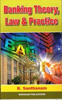 Banking Theory, Law & Practice
