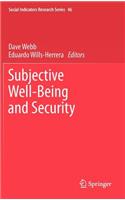 Subjective Well-Being and Security