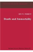 Death and Immortality