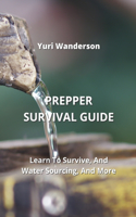 Prepper Survival Guide