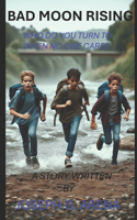 Bad Moon Rising