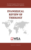 Evangelical Review of Theology, Volume 48, Number 1