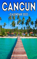 Cancun Calendar 2022: 16-Month Calendar, Cute Gift Idea For Mexico Lovers Women & Men