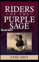 Riders of the Purple Sage Illustrated