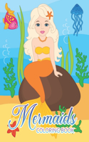 Mermaids Coloring Book: Amazing Mermaids Coloring Pages For Adults Relaxation