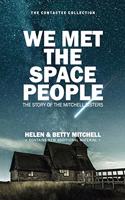 We Met The Space People