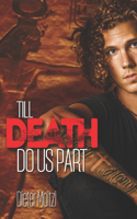 Till Death Do Us Part