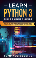 Learn Python 3: (Learn Python 3)