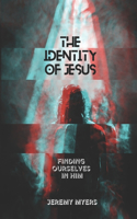 Identity of Jesus