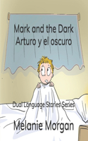 Mark and the Dark