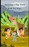 Valentine's Day Story Book For Kids.