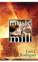 Music of the Mill