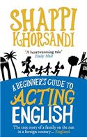 A Beginner's Guide To Acting English