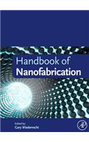 Handbook of Nanofabrication