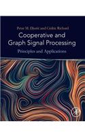 Cooperative and Graph Signal Processing