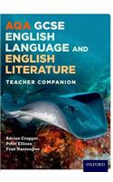 AQA GCSE English Language and English Literature: Teacher Companion