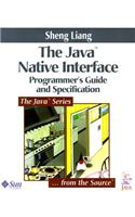 Java¿ Native Interface: Programmer's Guide and Specification