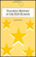 Teaching History in the New Europe (Cassell Council of Europe S.) Paperback â€“ 1 January 1995