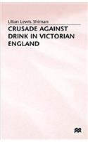 Crusade against Drink in Victorian England