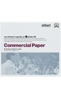 Commercial Paper, 2005 Ed. (Law School Legends Audio Series)