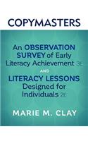 Copymasters for an Observation Survey of Early Literacy Achievement, Third Edition, and Literacy Lessons Designed for Individuals, Second Edition