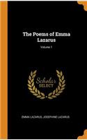 Poems of Emma Lazarus; Volume 1