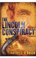 The Lincoln Conspiracy