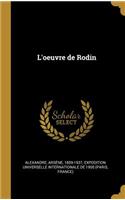 L'oeuvre de Rodin