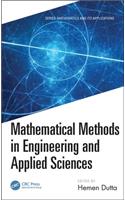 Mathematical Methods in Engineering and Applied Sciences