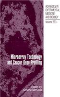 Microarray Technology and Cancer Gene Profiling