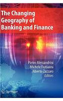 Changing Geography of Banking and Finance