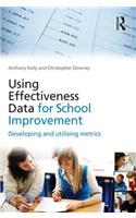 Using Effectiveness Data for School Improvement