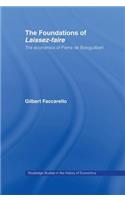 The Foundations of 'Laissez-Faire'