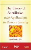 The Theory of Scintillation with Applications in Remote Sensing