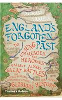 England's Forgotten Past