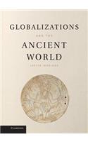 Globalizations and the Ancient World