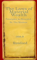 Laws Of Material Wealth