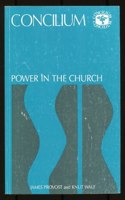 Concilium 197: Power in the Church