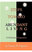 Steps Toward Abundant Living