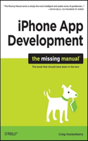 iPhone App Development: The Missing Manual(The Missing Manual)