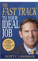 Fast Track to Your Ideal Job