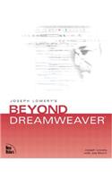 Joseph Lowery's Beyond Dreamweaver