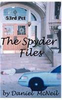 The Spyder Files