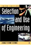 Selection and Use of Engineering Materials